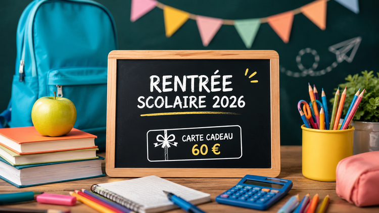 Rentrée scolaire 2026 : profitez de votre carte cadeau !