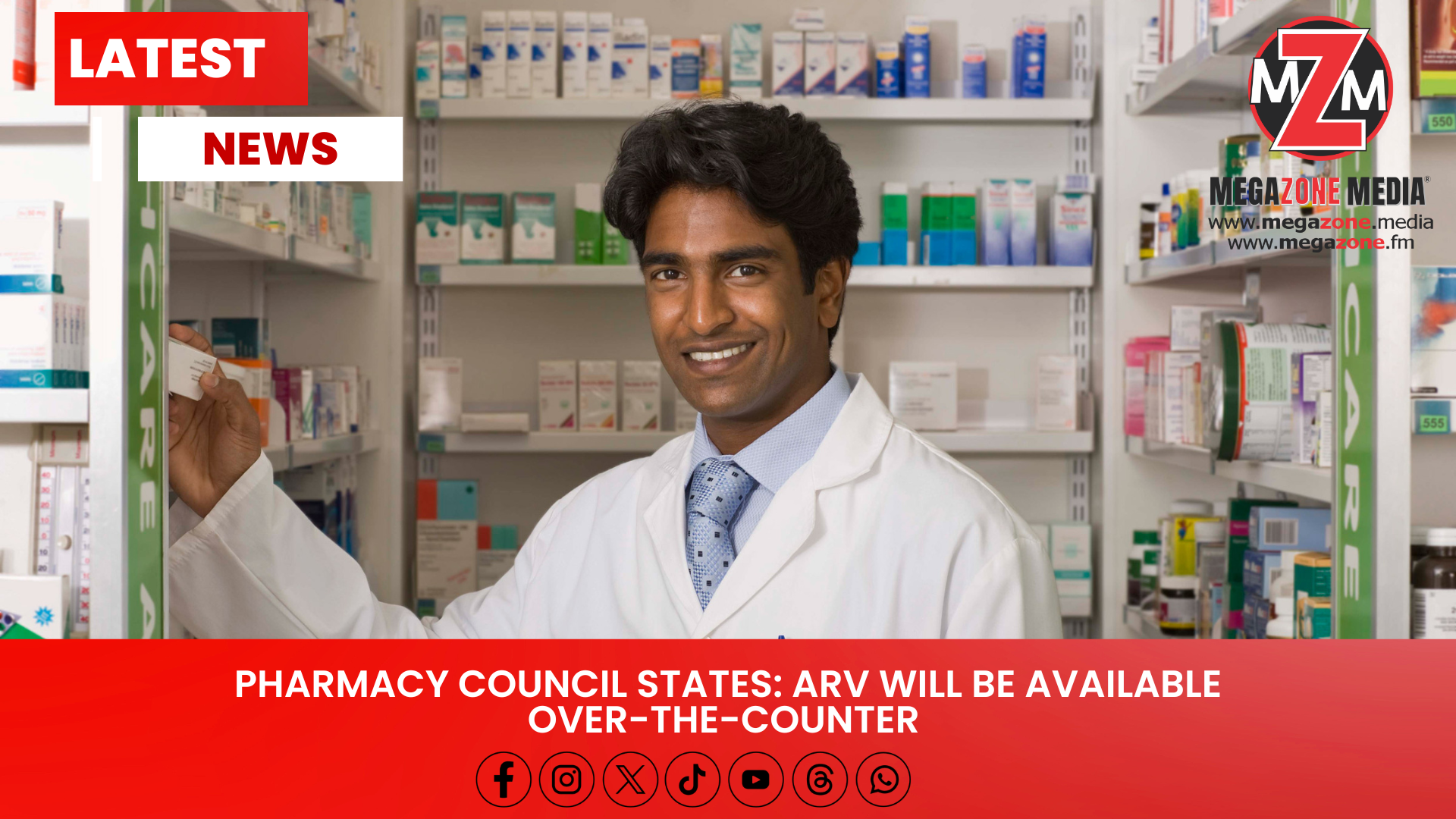LATEST NEWS: Pharmacy Council states: ARV will be available over-the-counter