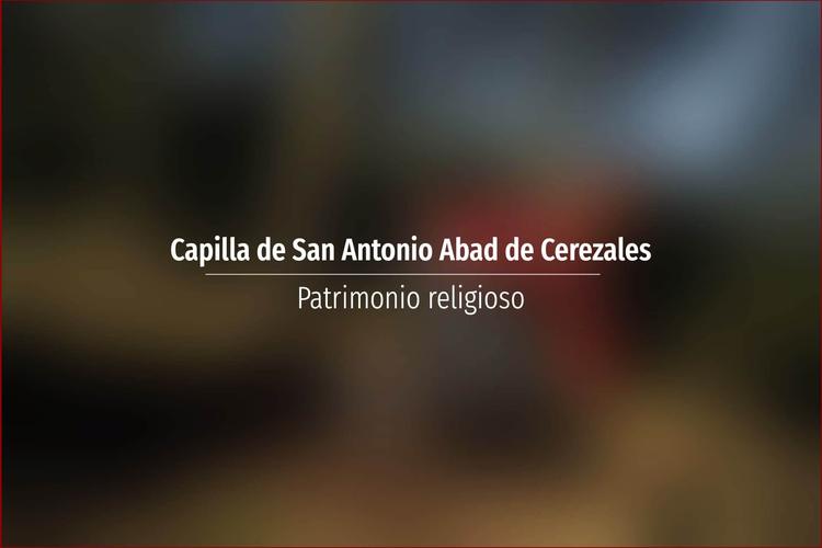 Capilla de San Antonio Abad de Cerezales