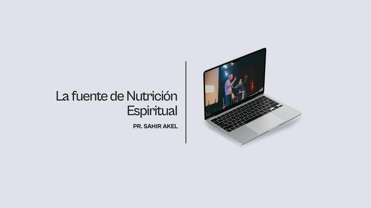 La fuente de Nutrición Espiritual