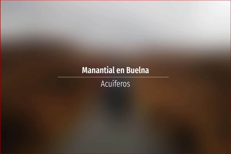 Manantial en Buelna