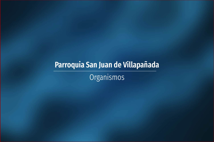 Parroquia San Juan de Villapañada