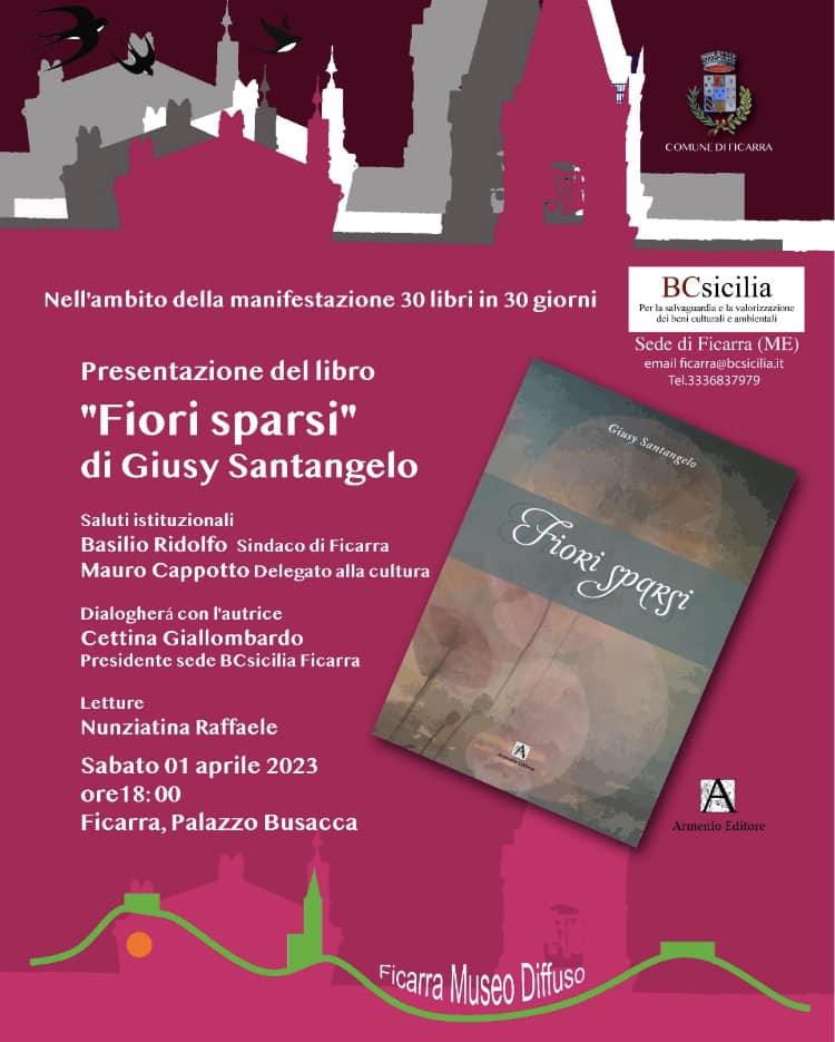 Presentazione del libro "Fiori Sparsi" di Giusy Santangelo
