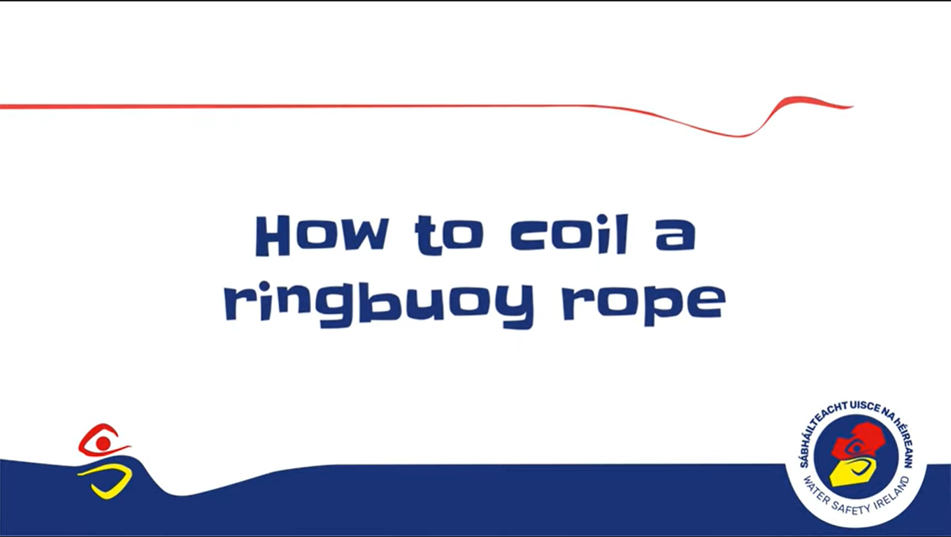 How to coil a Ringbuoy rope correctly - Water Safety Ireland