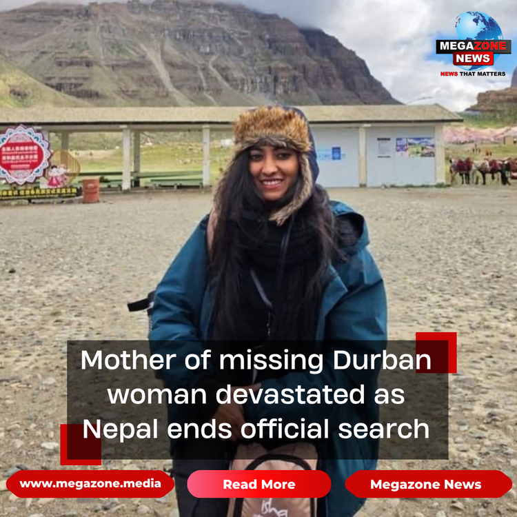Mother of missing Durban woman devastated as Nepal ends official search