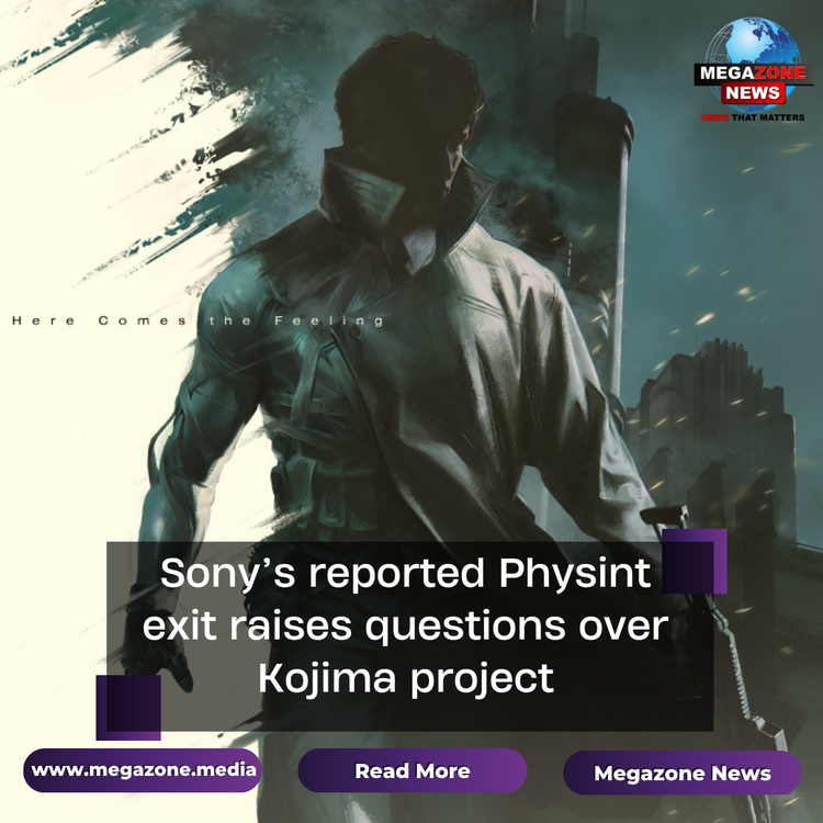 Sony’s reported Physint exit raises questions over Kojima project