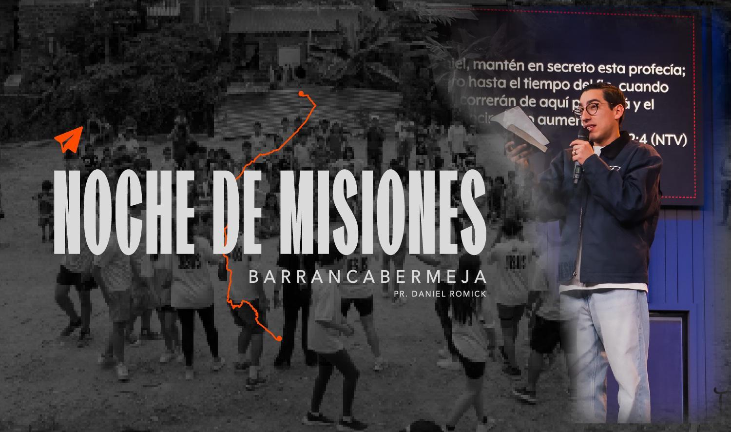 NOCHE DE MISIONES