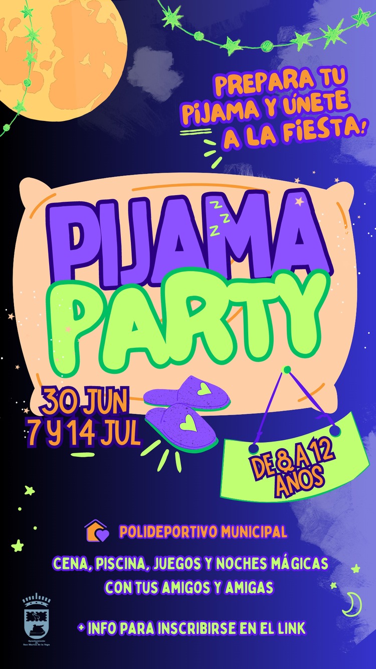 Pijama Party, noches mágicas en San Martín de la Vega