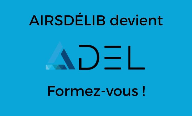 AIRSDÉLIB : formez-vous à la nouvelle version !