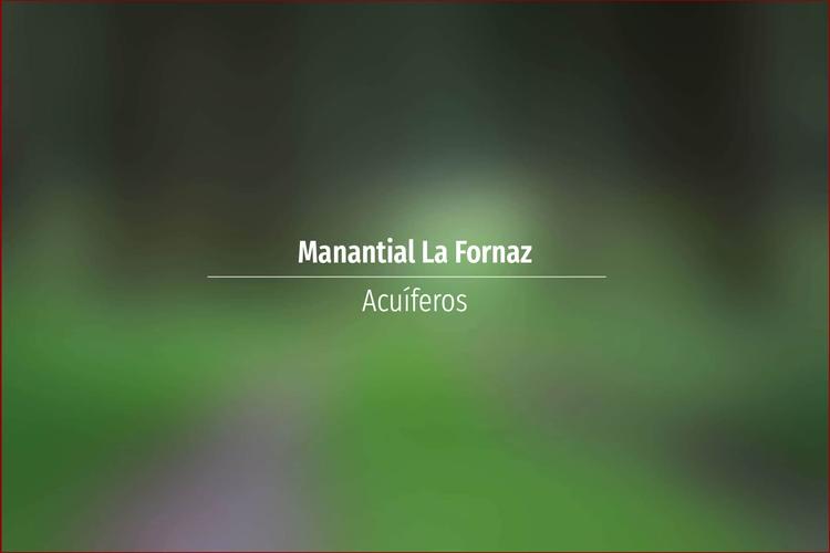 Manantial La Fornaz