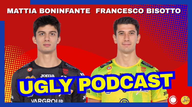 Ugly Podcast EP.03 Mattia Boninfante e Francesco Bisotto