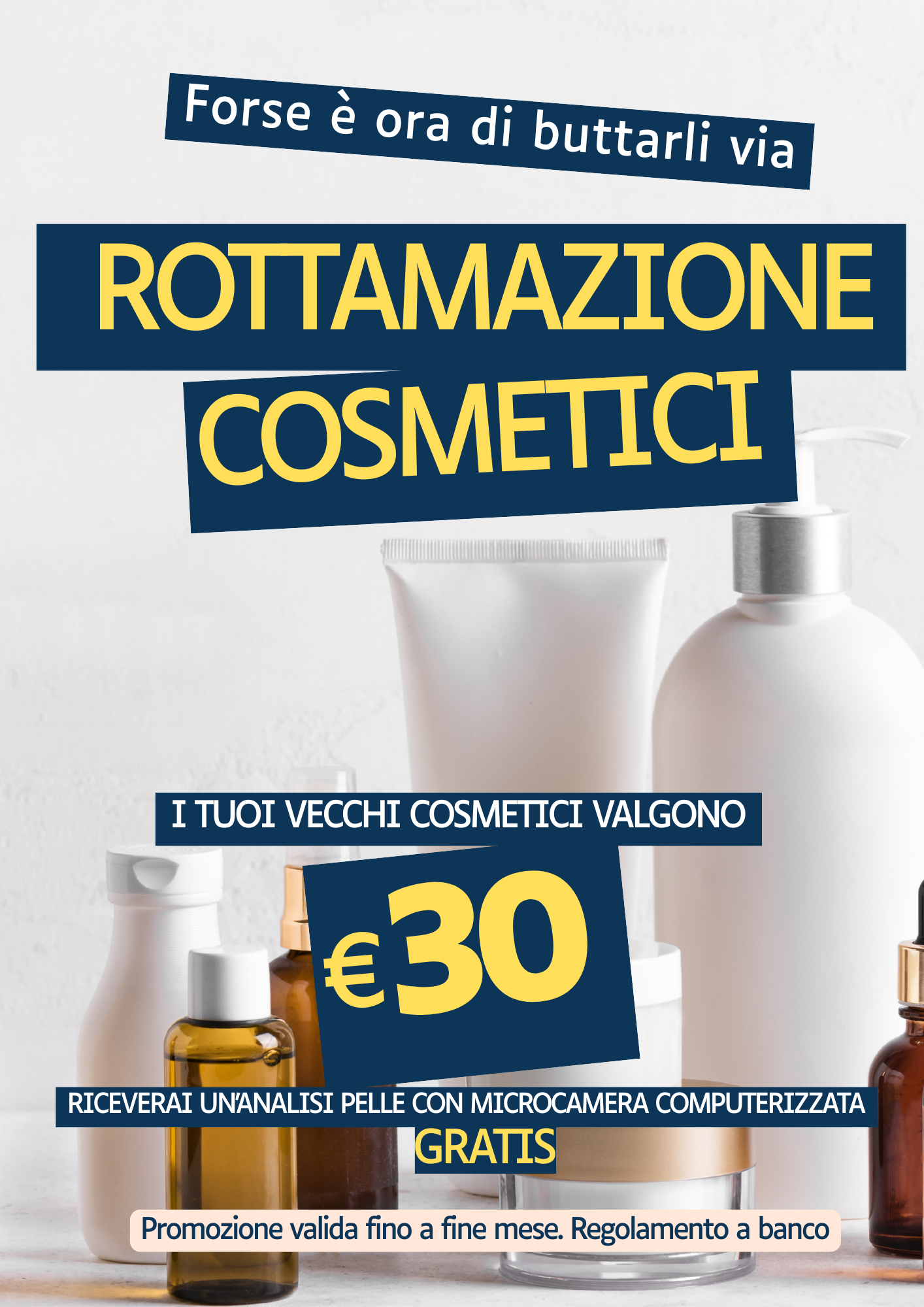 ROTTAMAZIONE COSMETICI