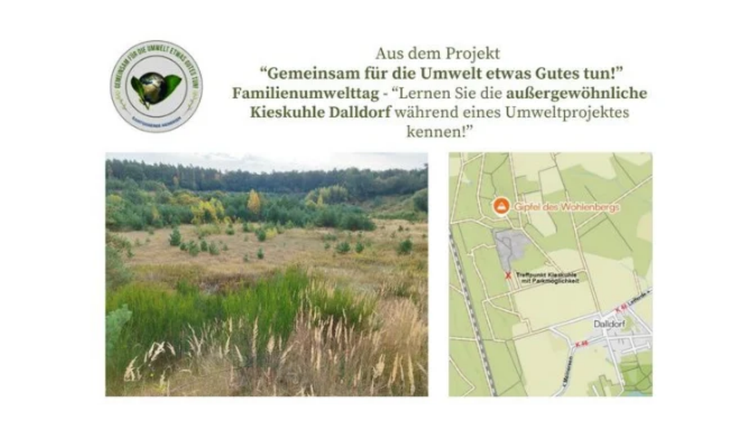 „Lernen Sie die außergewöhnliche Kieskuhle Dalldorf während eines Umweltprojektes kennen!“