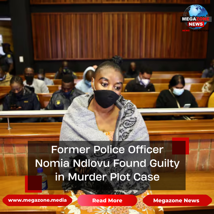 Former Police Officer Nomia Ndlovu Found Guilty in Murder Plot Case