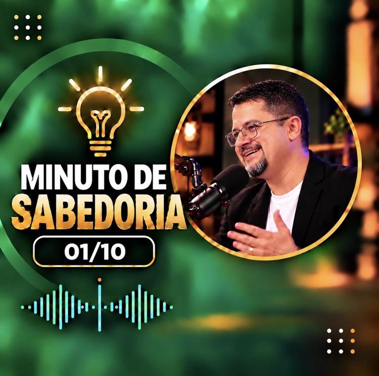 01/10 - Minuto de Sabedoria - Saiba dizer não