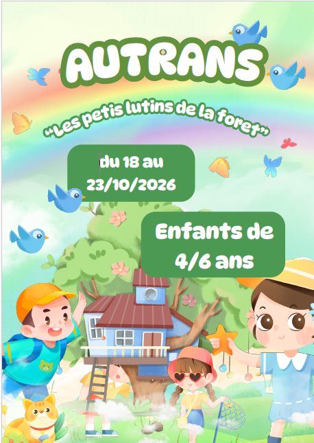 Colonie à AUTRANS - enfants de 4/6 ans - du 18 au 23/10/26