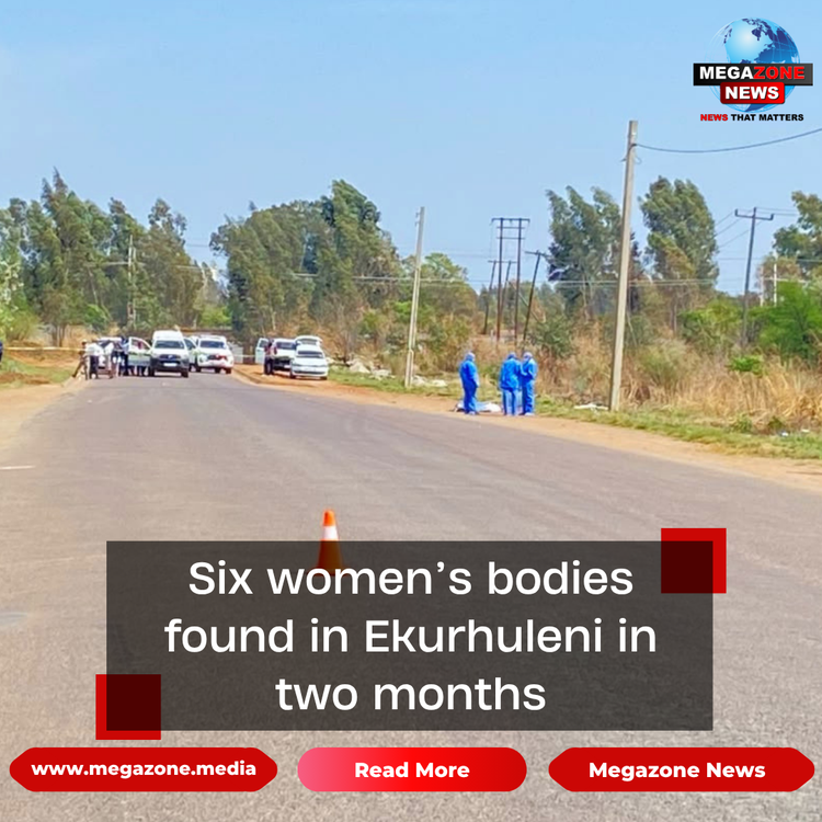 Six women’s bodies found in Ekurhuleni in two months