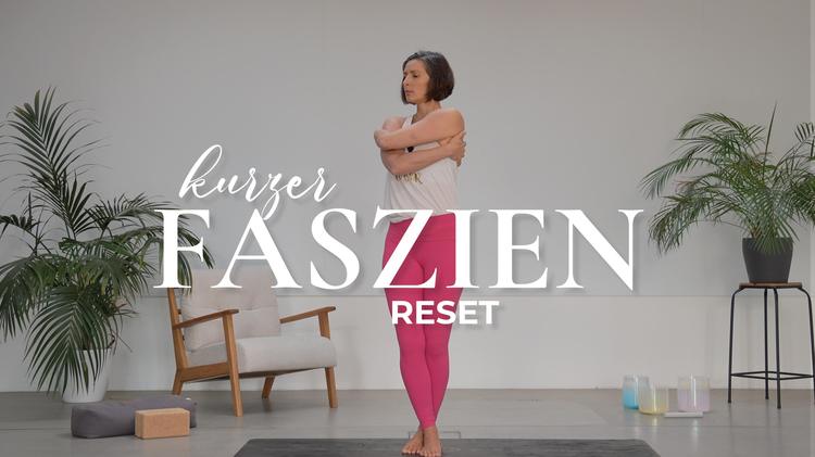 kurzer Faszien Reset