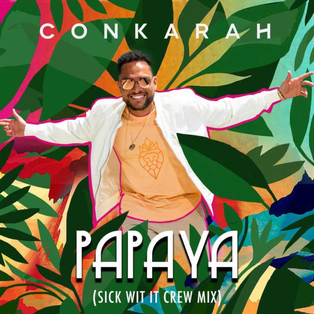 Conkarah - Papaya