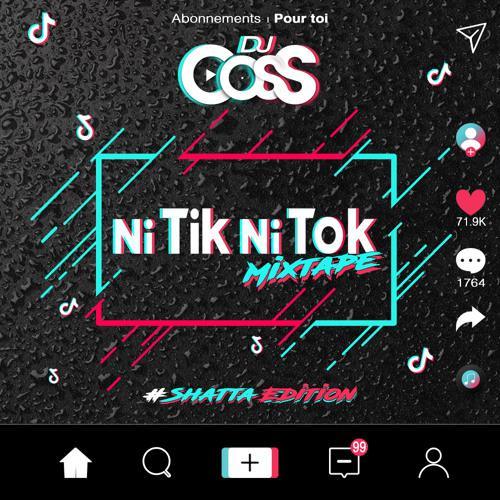 Dj CosS - Ni Tik Ni Tok Mixtape