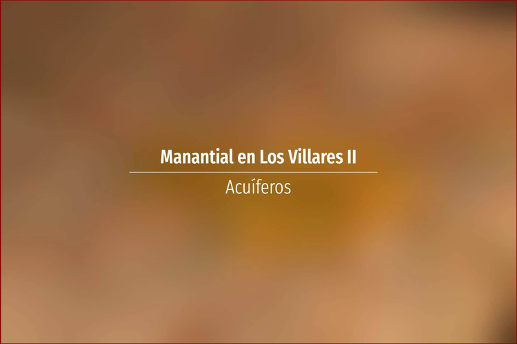 Manantial en Los Villares II