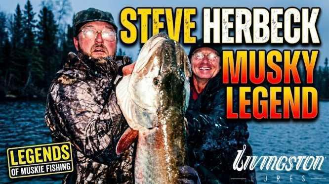 Eagle Lake Musky Fishing  Steve Herbeck Musky Legend 