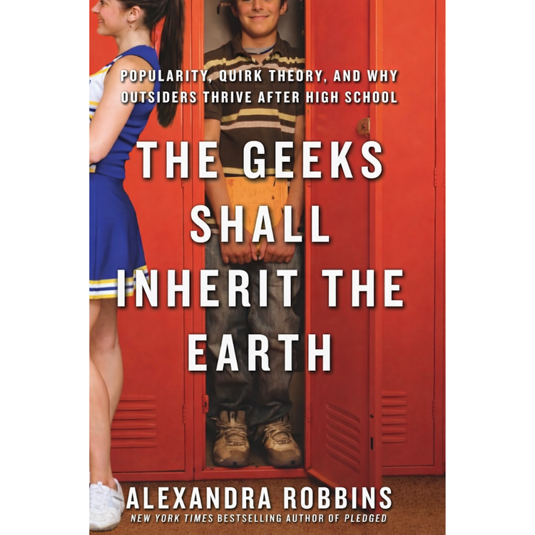 Sampul The Geeks Shall Inherit the Earth