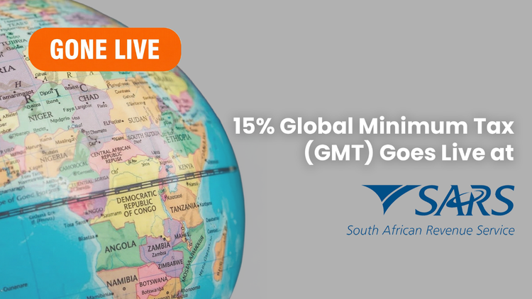 15% Global Minimum Tax (GMT) Goes Live at SARS 