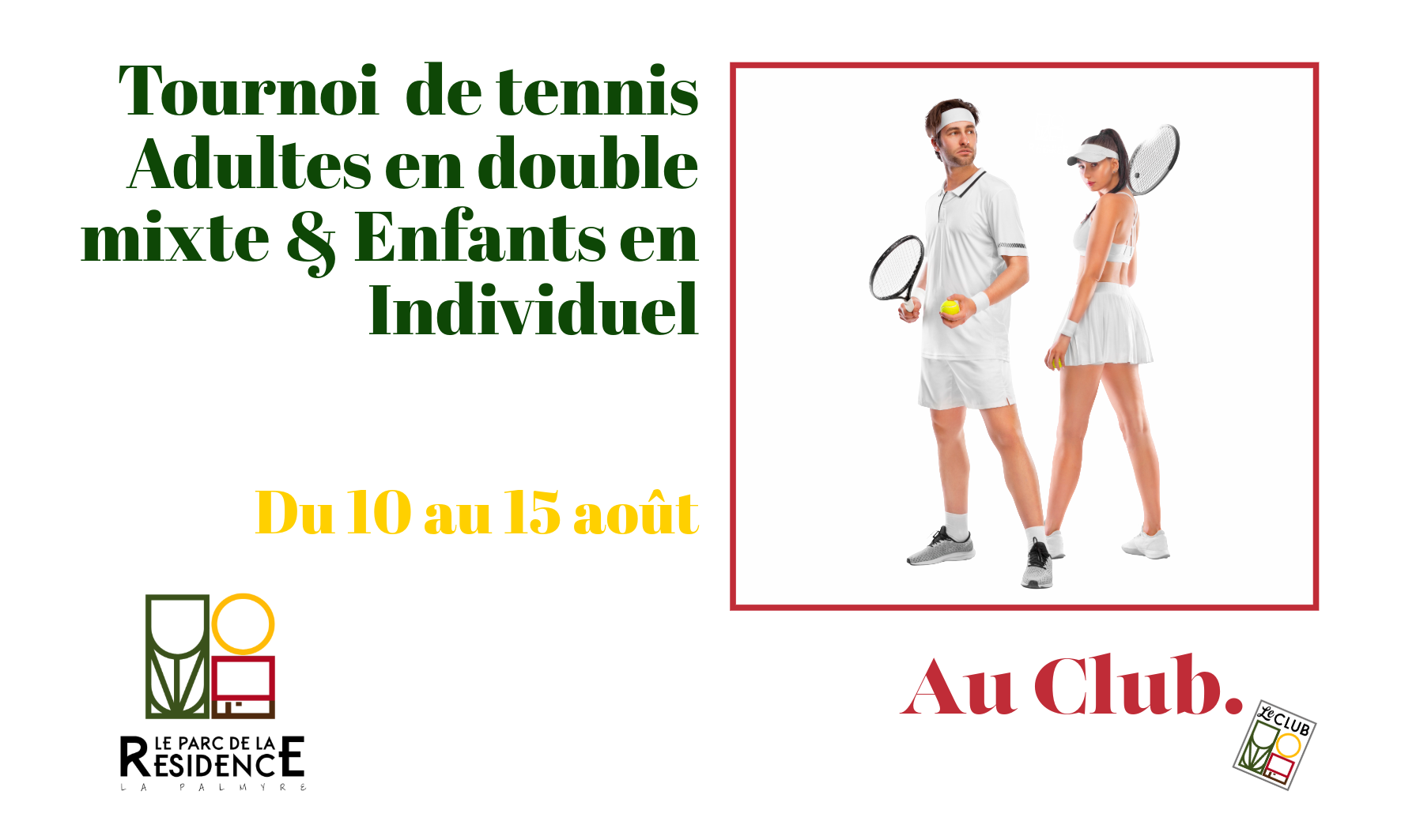 Inscrivez-vous au Tournoi de Tennis !