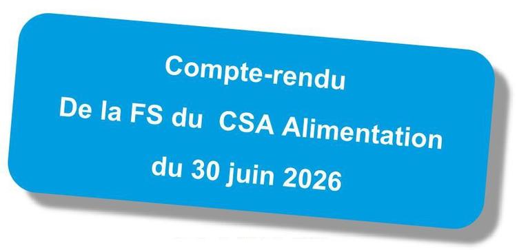 Compte rendu de la Formation Spécialisé du CSA "Alimentation" du 30 juin 2026