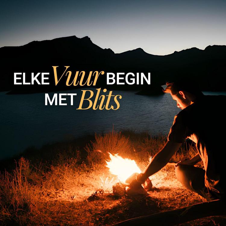 Elke vuur begin met Blits