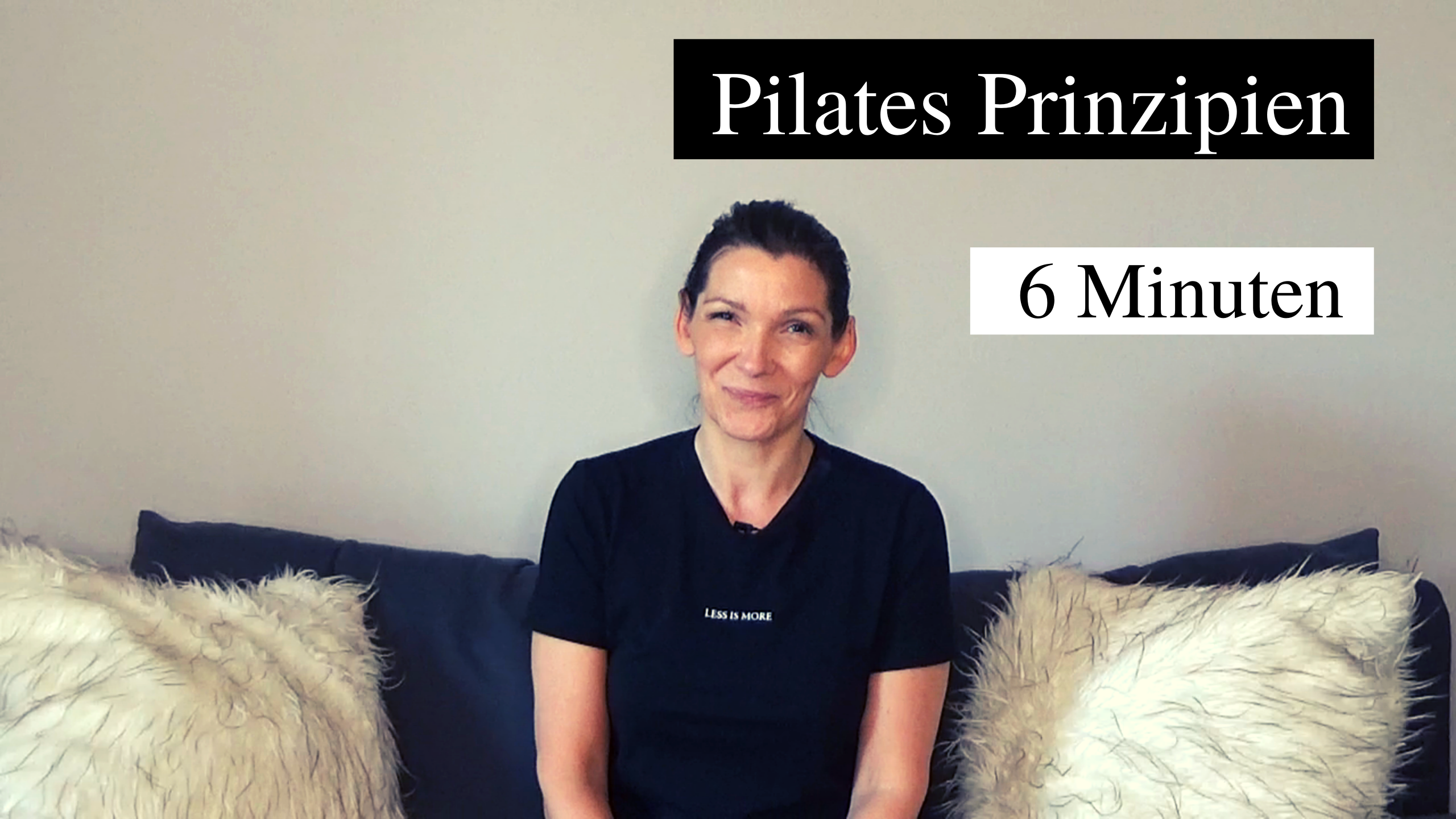 #92 -  Pilates Prinzipien - Theorie - 6 Minuten