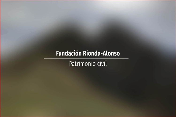Fundación Rionda-Alonso