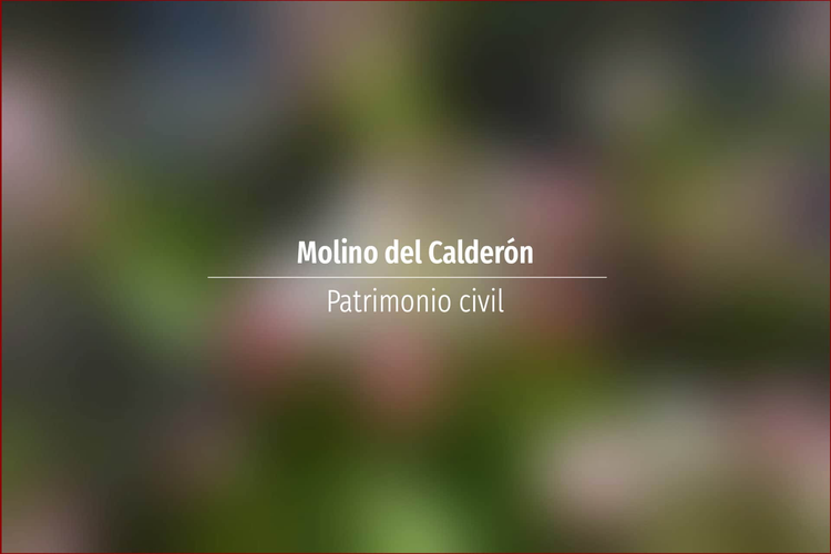 Molino del Calderón