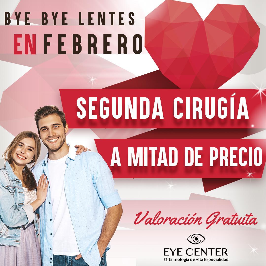 💖Promoción San Valentín 2022 Eye Center😍