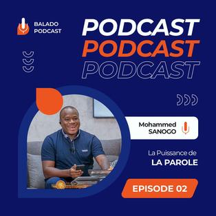 Podcast #7 - La Puissance de la parole E02