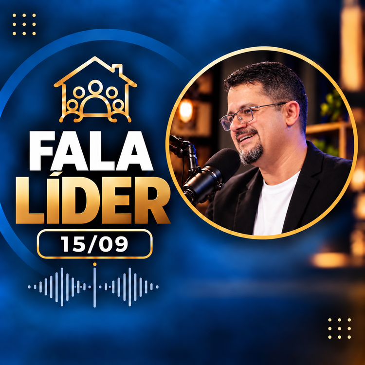 Fala Líder 15/09
