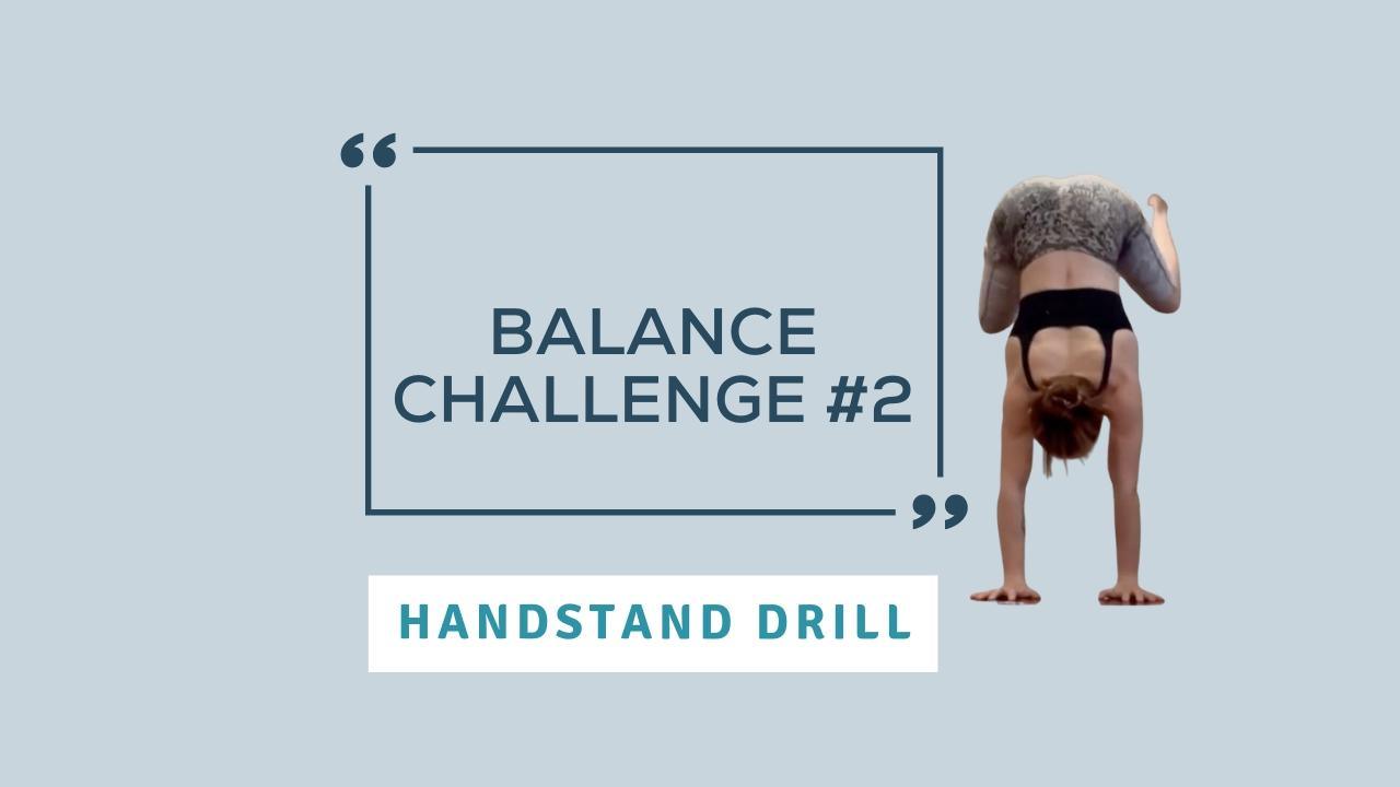 Handstand Balance Challenge #2