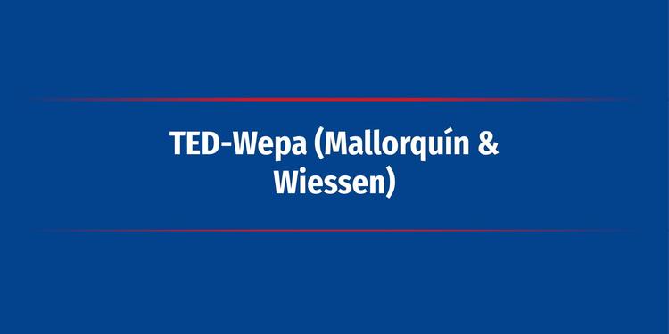 TED-Wepa (Mallorquín & Wiessen)