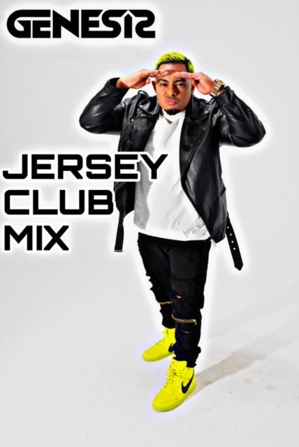 DJ GENESIS - JERSEY CLUB (APRIL 2022)