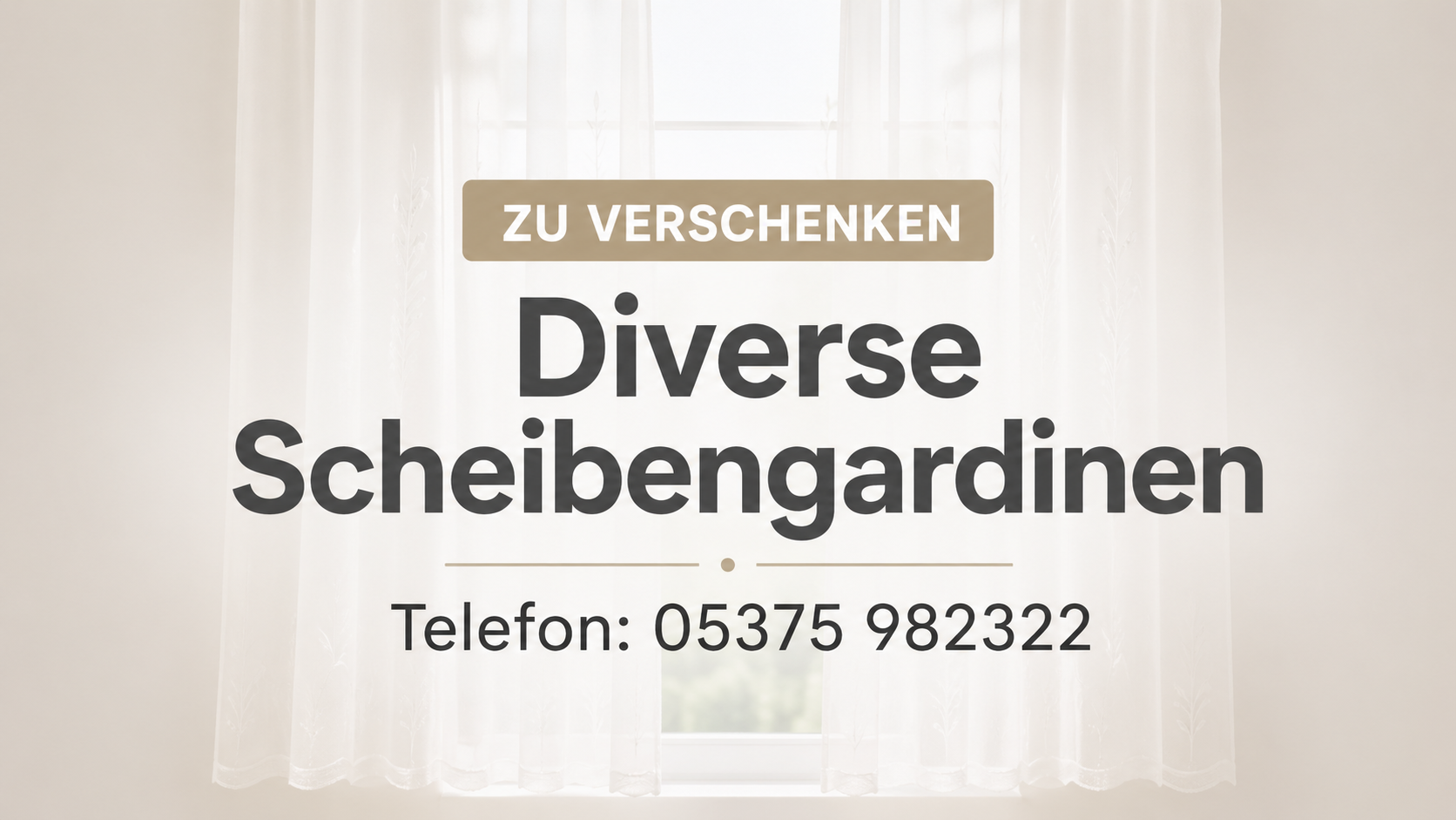 Div. Scheibengardinen zu verschenken