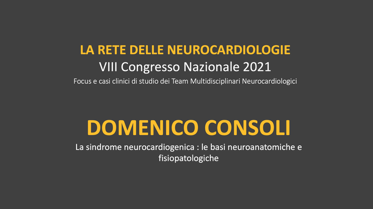 La sindrome neurocardiogenica : le basi neuroanatomiche e fisiopatologiche