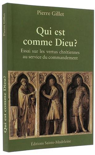 Qui est comme Dieu ?