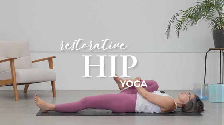 restorative hip Yoga