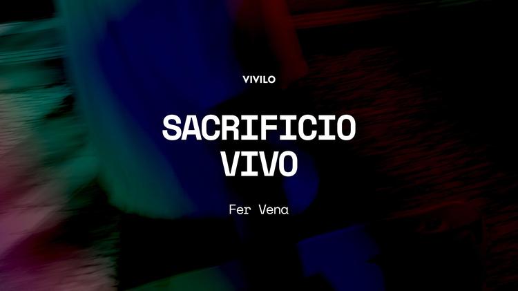 SACRIFICIO VIVO