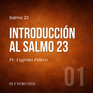 #01 | Introducción al Salmo 23