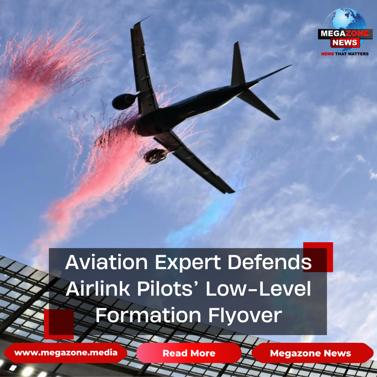 Aviation Expert Defends Airlink Pilots’ Low-Level Formation Flyover