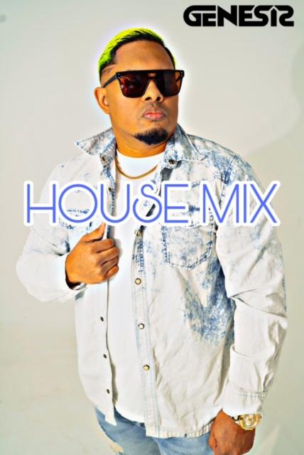 DJ GENESIS - HOUSE (APRIL 2022)