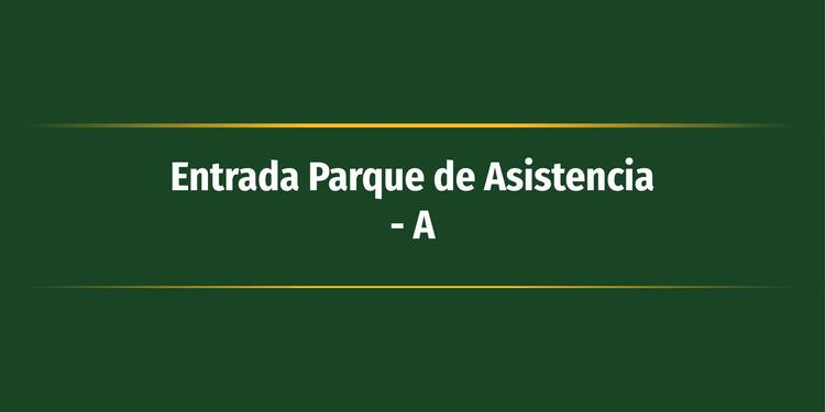 Entrada Parque de Asistencia - A