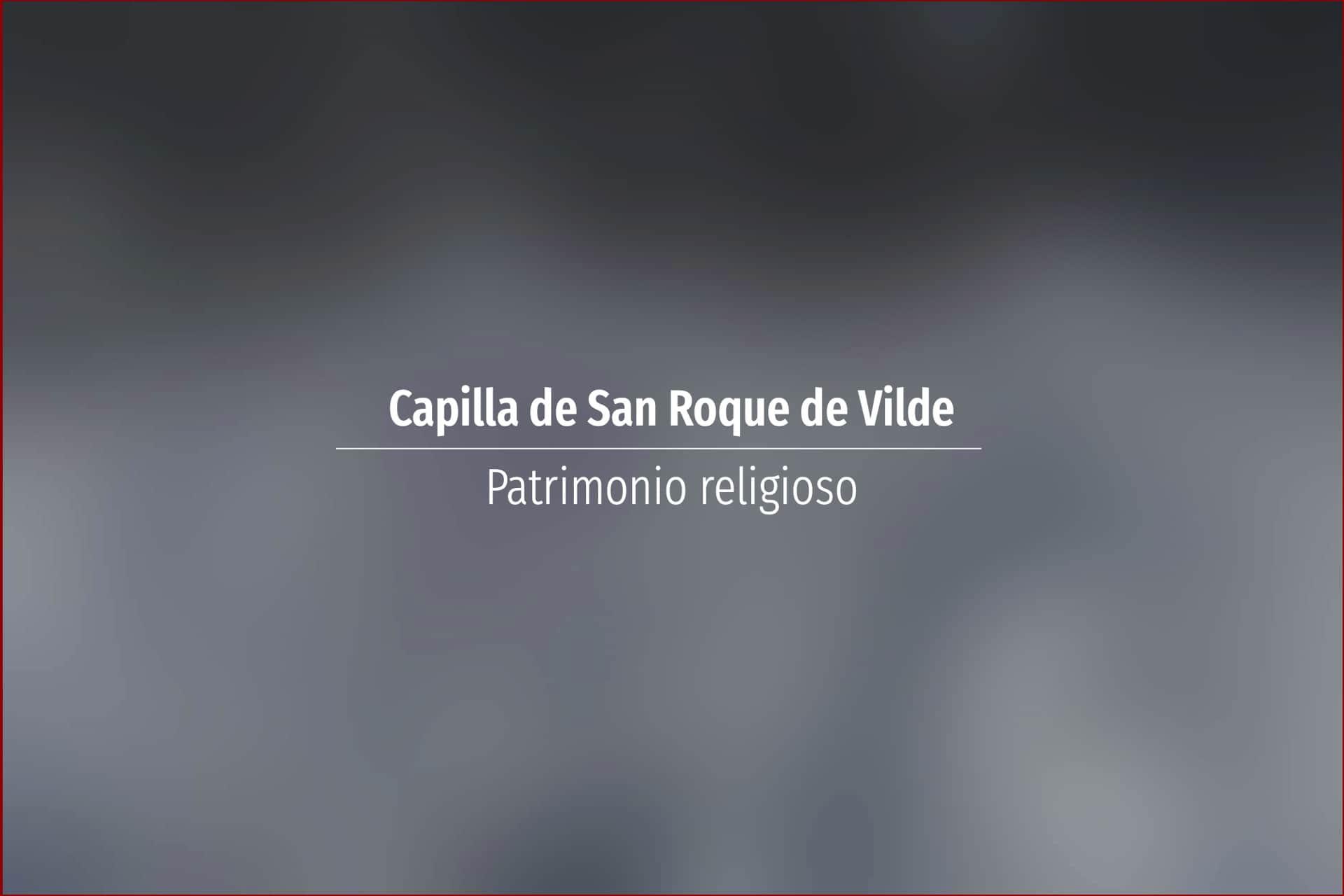 Capilla de San Roque de Vilde